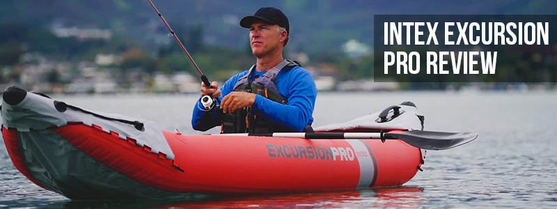 Intex Excursion Pro Kayak Review